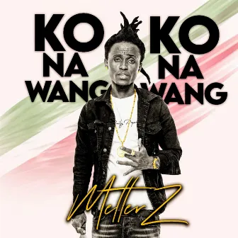 ko na wang by METTER Z