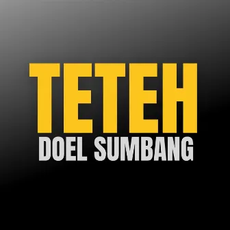 Teteh by Doel Sumbang