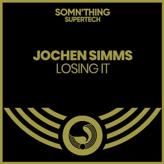 Losing It by Jochen Simms