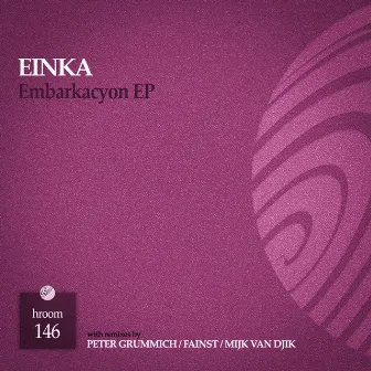 Embarkacyon EP by Einka