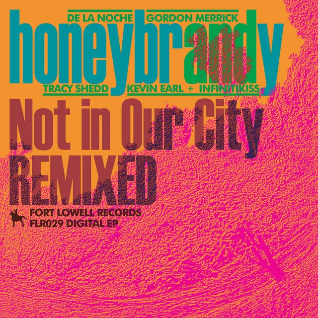 Not in Our City - De La Noche Remix