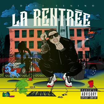 La rentrée by C.D.S 13 El Niño