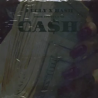 Ca$h by Bash