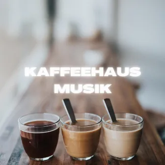 Kaffeehaus Musik by Pure Coffeehouse