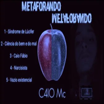 Metaforando by C4IO Mc