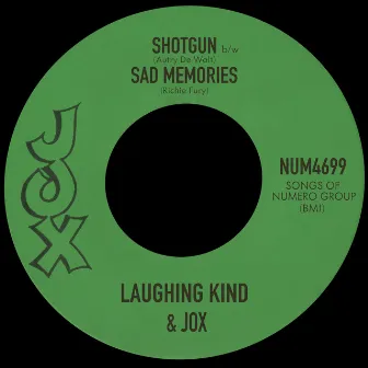 Shotgun b/w Sad Memories by Jox