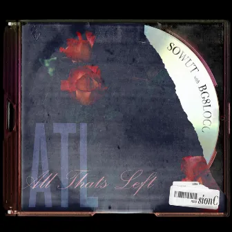 A.T.L (All Thats Left) by BG8LOCC