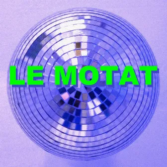 EP1 by LE MOTAT