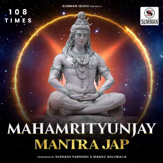 Mahamrityunjay Mantra 108 Times by 