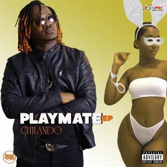 Playmate EP by Chilando