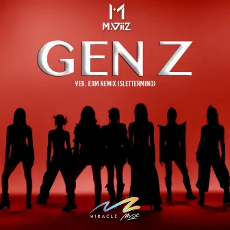 GEN Z (Slettermind Remix) by M.VIIZ