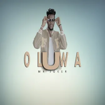 Oluwa by Mr Joker