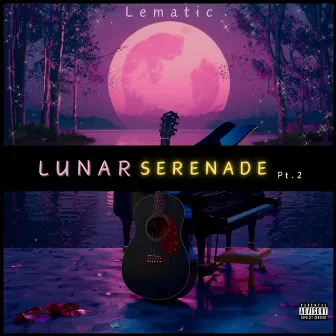 Lunar Serenade Pt. 2 by Lematic