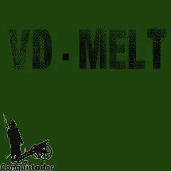 Melt by Vd