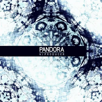 Pandora by NJ Producer