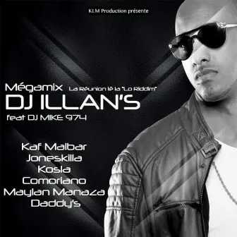 La réunion lé la mégamix by DJ Illans