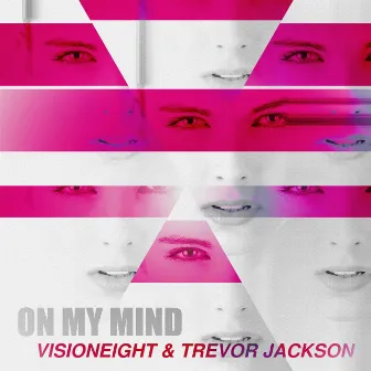 On My Mind by Trevor Jackson