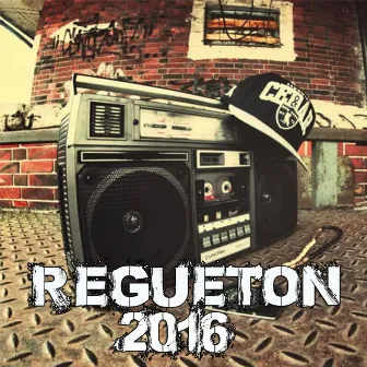 Regueton 2016 by Kings of Regueton