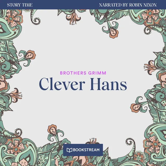 Clever Hand [Story Time, Episode 7 (Unabridged)]