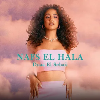 Nafs El Hala by Doaa El Sebaii