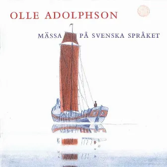 Adolphson: Massa pa svenska spraket by Stockholm Cathedral Choir