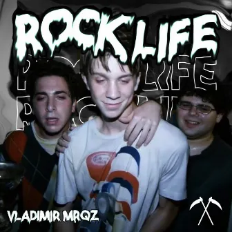 Rock Life by Vladimir Mrqz