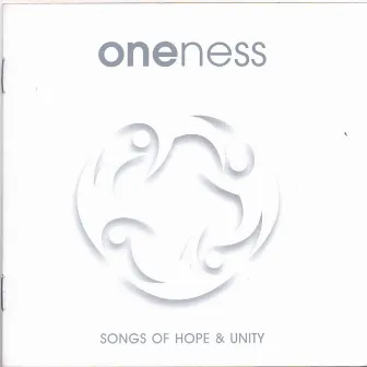 Songs of Hope & Unity by oneNess