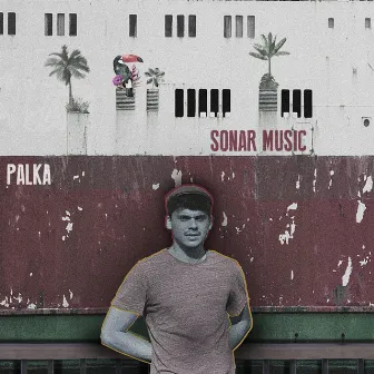 Sonar Colectivo EP by Palka