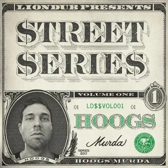 Liondub Street Series, Vol. 01: Murda by Hoogs