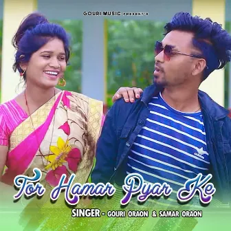 Tor Hamar Pyar Ke by Samar Oraon