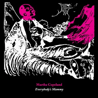 Everybody's Mammy by Martha Copeland