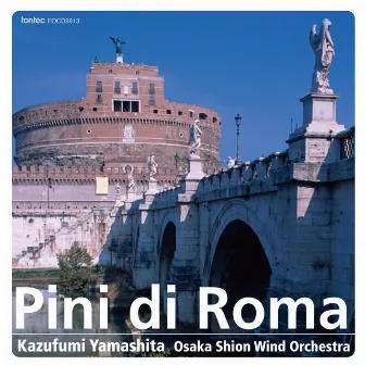 レスピーギ 交響詩「ローマの松」 by Osaka Shion Wind Orchestra