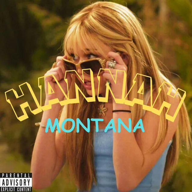 HANNAH MONTANA