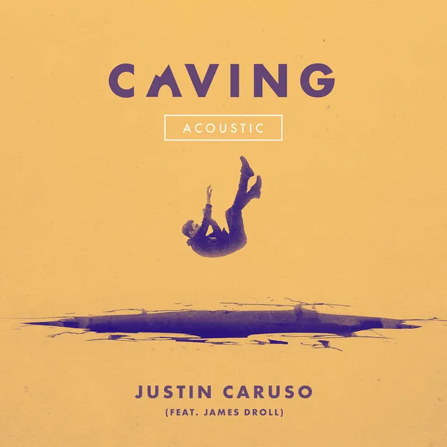 Caving (feat. James Droll) - Acoustic