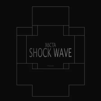 Shock Wave by X6cta