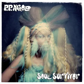 Soul Survivor by P.P. Arnold