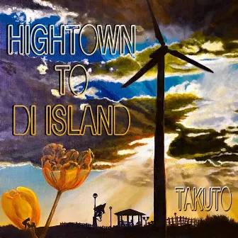 Hightown To Di Island by Takuto