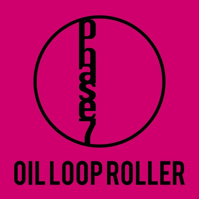 Oil Loop Roller