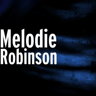 Robinson by Melodie