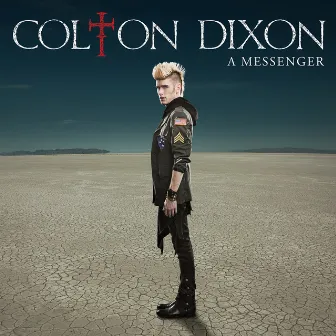 A Messenger by Colton Dixon