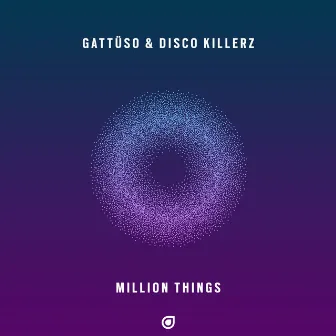 Million Things by Disco Killerz