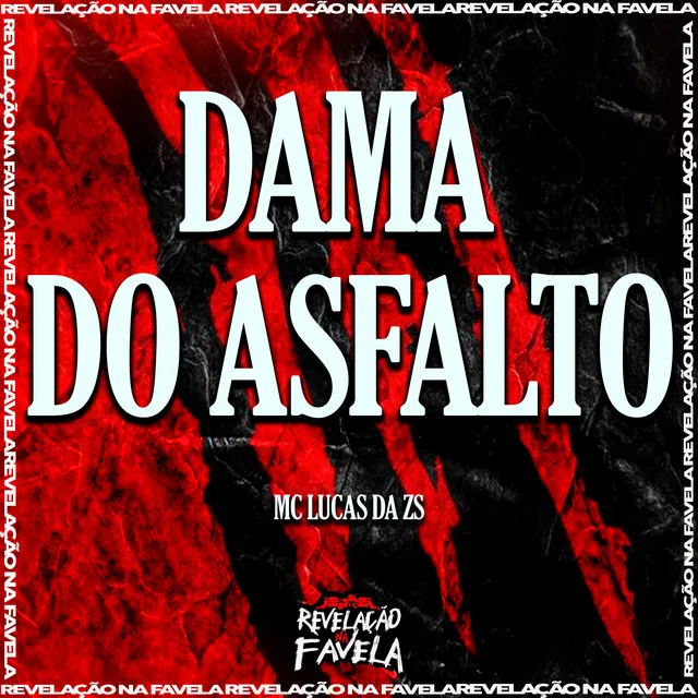 Dama do Asfalto