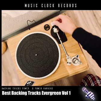 Best Backing Tracks Evergreen Vol. 1 by Power Karaoke