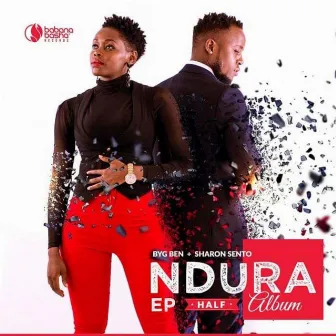 NDURA EP by Byg Ben Sukuya