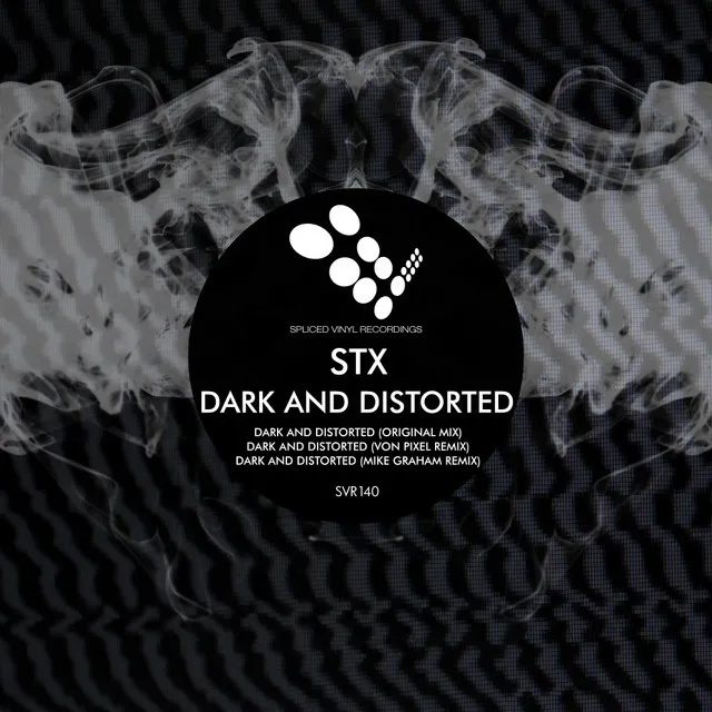 Dark & Distorted - Mike Graham Remix