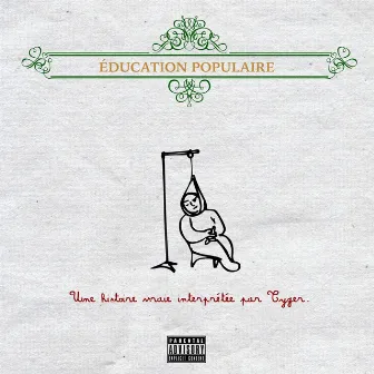 Éducation Populaire (Réédition) by Tyger