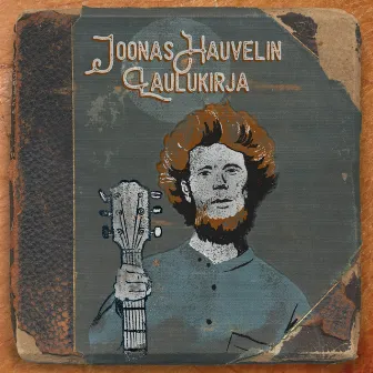 Joonas Hauvelin laulukirja by Joonas Hauveli