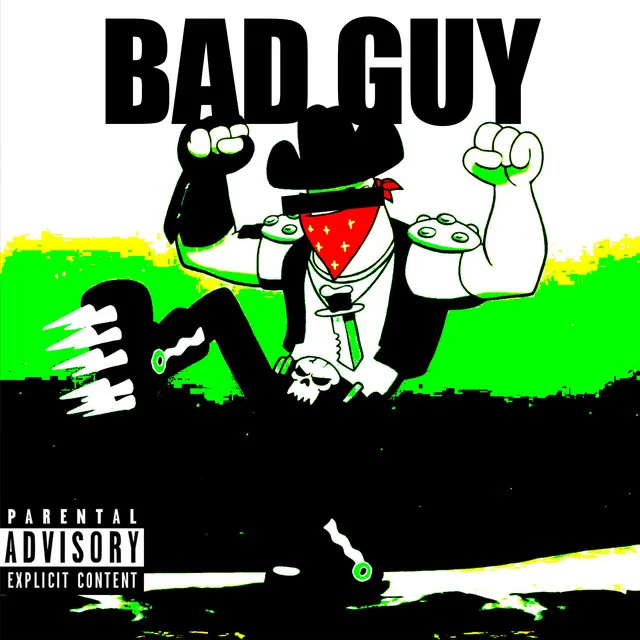 Bad Guy