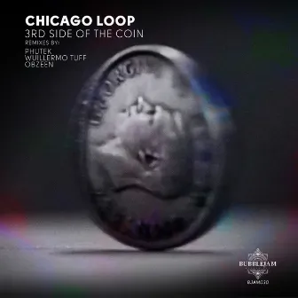 3rd Side Of The Coin by Chicago Loop