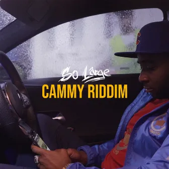 Cammy Riddim by So Large